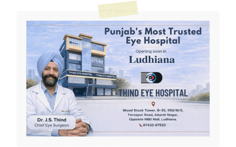 Thind-Eye-Hospital-Expands-to-Ludhiana-768x480